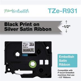 img 3 attached to Brother P-touch Embellish: Black Print on Silver Satin Ribbon TZER931 - ½” Wide x 13.1’ Long (For P-touch Embellish Printer)