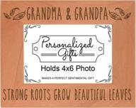 🌳 grandparents frame gifts: engraved 4x6 natural wood picture frame - strong roots grow beautiful leaves, grandma & grandpa логотип