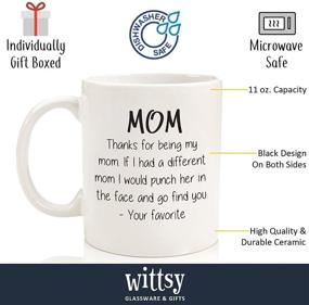 img 3 attached to 🎁 Fun & Cool Novelty Cup - Best Christmas Gifts for Mom, Women - Unique Gag Xmas Present for Her from Daughter or Son - Top Birthday Gift Idea for a Mother - Funny Coffee Mug - Thanks For Being My Mom