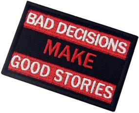 img 1 attached to 🔪 EmbTao Bad Decision Tactical Stories Patch - Embroidered Morale Applique with Hook &amp; Loop Fastener