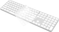 🖥️ proelife ultra thin keyboard cover skin - clear tpu protector for 2021 apple new imac 24 inch m1 chip magic keyboard with numeric keypad and touch id model a2520 - 0.12 mm soft accessories logo