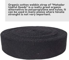 img 1 attached to 🌑 Matador Useful Goods - Heavy Cotton Webbing 1.5 Inch, Black, 10 Yards