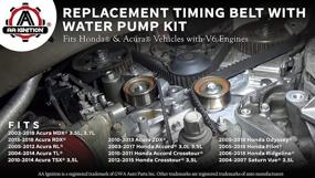 img 2 attached to 🔧 Timing Belt and Water Pump Kit for Honda, Acura, and Saturn Vehicles - Accord, Odyssey, Pilot, TL, RL, MDX, Vue - 3.5L, 3.0L, 3.7L - Replaces TKH002, TCKWP329, 19200-RDM-A02, 19200-RDV-J01