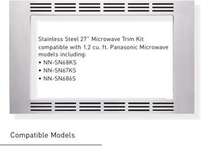 img 1 attached to 🍽️ Panasonic NN-TK621SS Stainless Steel Trim Kit - Perfect Fit for 1.2 cu ft Microwave Ovens – 27-inch