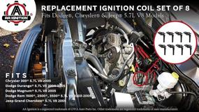 img 2 attached to 🔥 Ignition Coil Pack Set of 8 - 5.7L V8 Hemi Engine - Replaces 56028394AB, 56028394AC - Chrysler, Dodge & Jeep Compatible - 2005 300, 04-05 Durango, 2005 Magnum, Ram, Grand Cherokee