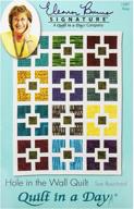 🧵 quilt in a day eb-1287 eleanor burns pattern: discover the charming 'hole in the wall' design logo