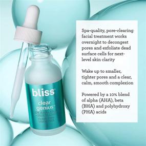 img 3 attached to 🌙 Bliss Clear Genius Clarifying Overnight Liquid Peel: Pore-clearing, Skin Exfoliation, Non-Irritating, Clean Formula | Cruelty-Free, Paraben-Free, Vegan | 1 fl oz