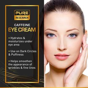 img 3 attached to Caffeine Eye Cream for Anti-Aging, Reducing Dark Circles, Bags, Puffiness | Under Eye & Face Tightening + Eye Lift Treatment | Men & Women - 1.7oz