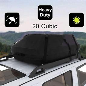 img 4 attached to 🚙 Waterproof 20 Cubic Car Cargo Roof Bag - Heavy Duty Car Top Carrier - Easy Install Soft Rooftop Luggage Carrier with Wide Straps - 20 Cubic Feet (Thickened Version)