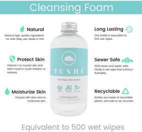 img 3 attached to 🧻 TUSHÉ: Toilet Paper Foam Refill Bottle - Aloe Vera, Witch Hazel, Vitamin E | 100% Flushable, Natural Ingredients | Eco-Friendly Wet Wipe Alternative, Unscented | 250ml (8.45 Fl Oz)