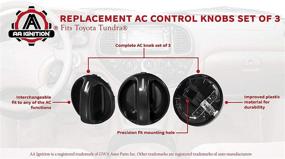 img 1 attached to 🔴 AC Climate Control Knob Set of 3 - Replacement for Toyota Tundra 2000-2006 - Replaces OEM 55905-0C010, 559050C010 - Air Conditioner Switch Replacement