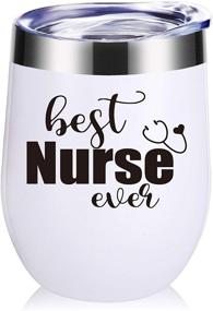 img 4 attached to Best Nurse Ever Wine Tumbler - 12 OZ, Perfect Gifts for Nurses. Ideal for Birthdays, Christmas, Graduation. Suitable for Friends, Daughters, Men, Women. (White Mug)