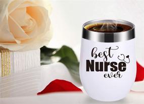 img 1 attached to Best Nurse Ever Wine Tumbler - 12 OZ, Perfect Gifts for Nurses. Ideal for Birthdays, Christmas, Graduation. Suitable for Friends, Daughters, Men, Women. (White Mug)