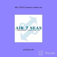 img 1 attached to AIR 7 SEAS Transport Logistics Inc review by Austin Arvayo