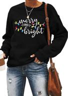 merry and bright christmas sweatshirt for 🎄 women - funny xmas lights blouse tops, holiday shirts logo