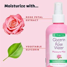 img 3 attached to 🌹 De La Cruz Rose Water and Glycerin Spray for Face: Effective Rosewater Toner and Moisturizer Mist for Skin and Hair - 8 fl oz (236 mL)