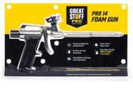 🔫 the ultimate great stuff pro 14 foam dispensing gun - master the art of precise application! logo
