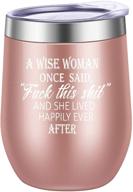 🌹 pufuny a wise woman once said wine tumbler, 12 oz mug: live happily ever after in rose gold логотип