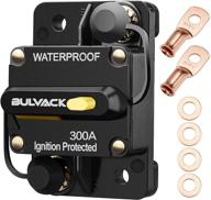 bulvack 300 amp circuit breaker with manual reset | car marine trolling motors boat atv power protection fuse | audio system 12v-48v dc (300a) logo