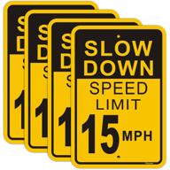 slow down speed limit 15 mph sign (4 pack) logo