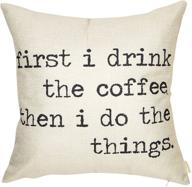 fahrendom funny coffee quote throw pillow case 18x18 - decorative home cushion cover sofa coach - cotton linen saying design logo
