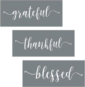 img 4 attached to 🏡 Country Farmhouse Grateful Thankful Blessed Calligraphy Stencil Set - 3 Reusable Sign Stencils for Easy Rustic DIY Décor