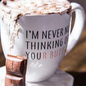 img 3 attached to Witty and Playful: 'I’m Never Not Thinking of Your Butt' Bistro Coffee Mug - 15 oz - Perfect Anniversary Gift for Women, Girlfriend, Wife