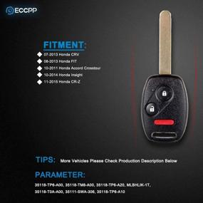 img 3 attached to 🔑 ECCPP брелок Honda Accord - Нерезанный бесключевой пульт дистанционного управления для автомобиля для Honda CR-Z, CRV, FIT, Insight, Accord Crosstour 2007-2015 гг. - 313.8МГц MLBHLIK-1T (набор из 2)