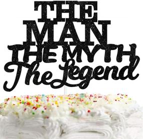 img 3 attached to 🎂 Black Dad Birthday & Father's Day Party Decor Supplies: The Man, The Myth, The Legend Cake Topper - Theme