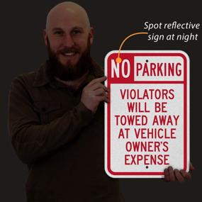 img 2 attached to SmartSign Basics No Parking Violators Will Be Towed Away At Vehicle Owner&#39