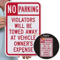 smartsign basics no parking violators will be towed away at vehicle owner&#39 logo