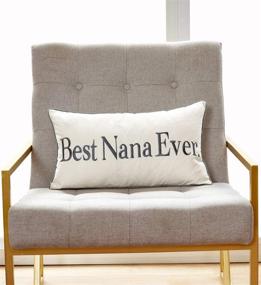 img 4 attached to 🎁 Sanmetex Nana Birthday Gifts: Nana Lumbar Pillow Cover 12 X 20 Inches - Best Nana Ever. Perfect Nana Gifts for Mothers Day, Thanksgiving Day, and Christmas.