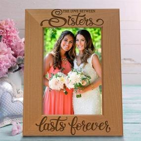 img 1 attached to KATE POSH Engraved Natural Wood Picture Frame: The Forever Bond of Sisters & Beautiful Bridesmaids Gifts (4x6-Vertical)