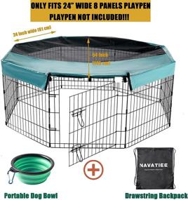 img 3 attached to Navatiee Dog Exercise Pen Cover - Escape-Proof Sunshade for Indoor/Outdoor Use - Rain/Sun Proof Pet Playpen Cover (Fits 24 Inch 8 Panel)