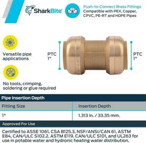 img 2 attached to 🦈 SharkBite 1 Inch Brass Push-To-Connect Straight Coupling Fitting for PEX, Copper, CPVC, PE-RT or HDPE Pipe - U020LFA: Seamless Pipe Connection Solution