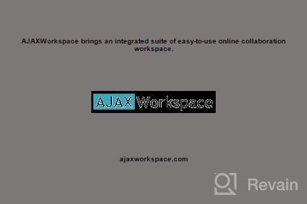 img 1 attached to AJAXWorkspace review by Tom Goodlow