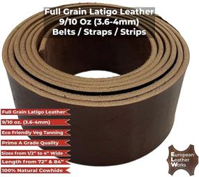 img 2 attached to 🔗 9-10oz ELW Brown Latigo Leather Straps, Belts & Strips - 1-1/2&#34; Wide X 84&#34; Long - Full Grain Cowhide Tooling Leather - Heavyweight