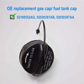 img 1 attached to 🔑 Jeep Wrangler Gas Cap Replacement - Fits 52100552AG, 52030387AB, 52030387AA - 2003-2018 JK, 2003-2006 TJ, Liberty, Cherokee, Compass, Grand Cherokee, Commander, Patriot, Gladiator, Renegade & More