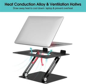 img 3 attached to 🔥 Adjustable Aluminum Laptop Stand with Heat-Vent for MacBook, Dell, HP & More - Ergonomic Multi-Angle Notebook Stand, Portable & Compatible with 10-17" Laptops (Black)