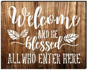 img 2 attached to 🌟 Blessed Welcome Sign Stencils Kit - Rustic Farmhouse Décor for Inspirational Floor, Furniture, Paper, Window, Glass Door, Wall Sign Painting, Spraying Crafts