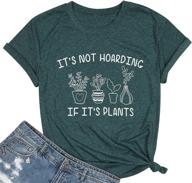 🌵 fashgl funny plant gift tee: it's not hoarding if it's plants t-shirt for women - cactus farm premium shirt логотип