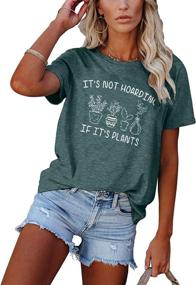 img 1 attached to 🌵 FASHGL Funny Plant Gift Tee: It's Not Hoarding If It's Plants T-Shirt for Women - Cactus Farm Premium Shirt