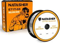 natasher e71tgs 030 diameter 2 pound gasless welding logo