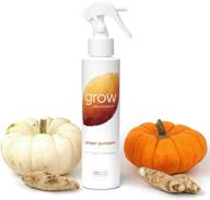 🍂 grow fragrance - fall limited edition 100% plant based air freshener + fabric freshener spray, with natural essential oils - ginger pumpkin scent, 5 oz. логотип