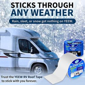 img 2 attached to 🌧️ Yeew.Life Weather Sealing Tape Waterproof Tape [4in x 5ft] – Ultimate Protection for Outdoor Surfaces: RV Roofs, Skylights, Windows