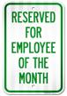 reserved employee month laminated sign logo