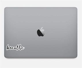 img 1 attached to 🌬️ Inspirational Breathe Sticker Quotes - Laptop Stickers - 2.5" Vinyl Decal - Laptop, Phone, Tablet Vinyl Decal Sticker S54815
