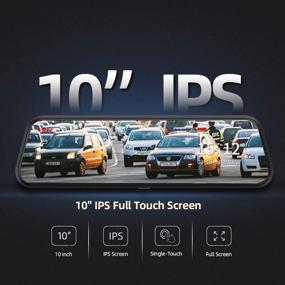 img 2 attached to 🚗 Двойная зеркальная камера 1080P: 10" IPS сенсорный экран, водонепроницаемая камера заднего вида, ночное видение, парковочный монитор, циклическая запись.