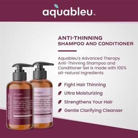 img 1 attached to 🌿 Aquableu’s Advanced Therapy Anti-Thinning Shampoo and Conditioner Set with 14 Natural Ingredients - Moisturize, Strengthen, and Combat Hair Thinning