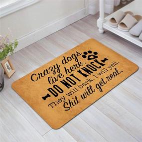 img 3 attached to 🐶 DoubleJun Funny Doormat: Crazy Dogs Live Here, No Knocking! Indoor/Outdoor Rug with Non-Slip Backing - 29.5"(W) X 17.7"(L)